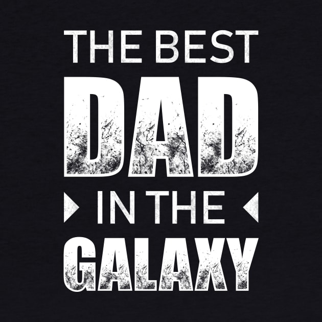 The Best Dad In The Galaxy by TeeMaruf